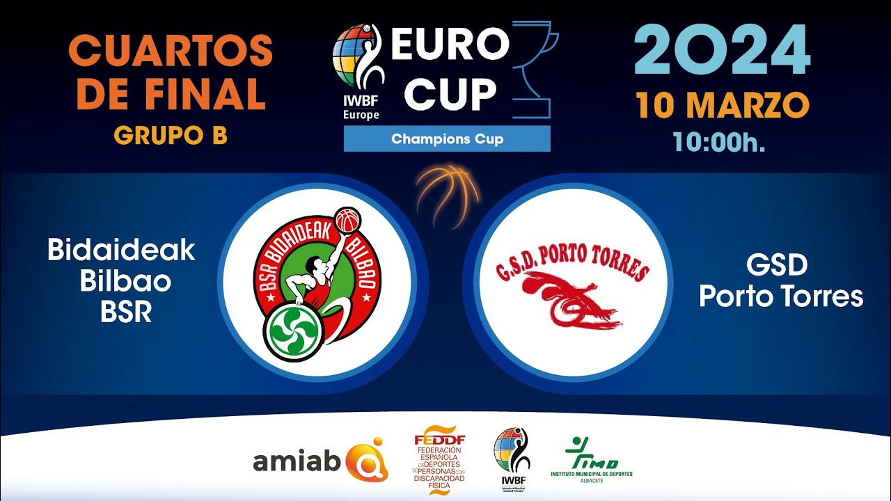 BIDAIDEAK BILBAO BSR  VS  GSD PORTO TORRES  | CUARTOS FINAL CHAMPIONS CUP  | EURO CUP ALBACETE 2024
