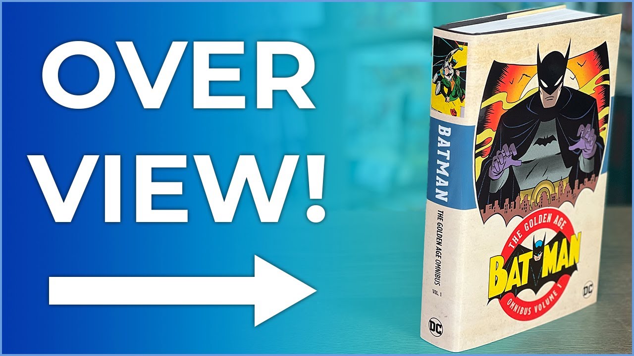 Batman: the Golden Age Omnibus Vol. 1, издание 2023 г. Обзор | История Бэтмена начинается здесь!