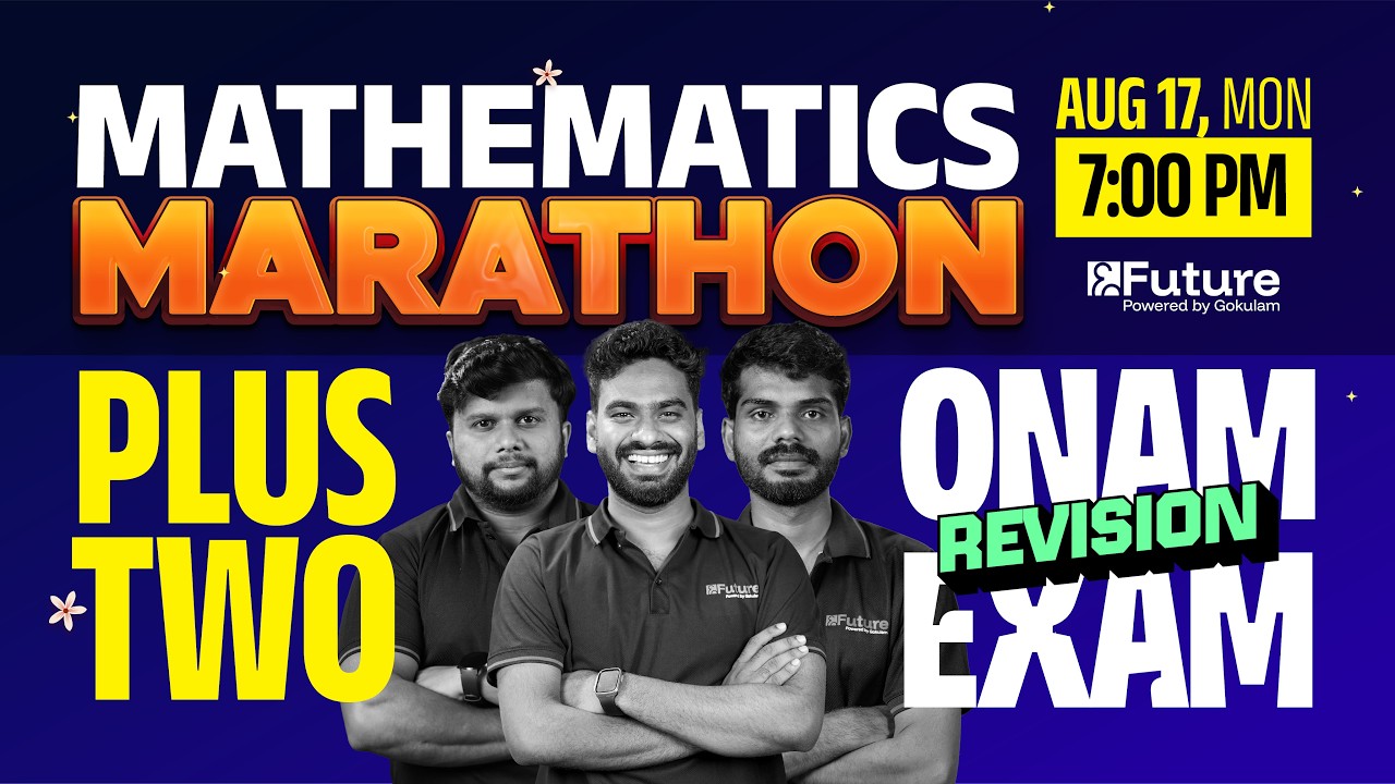 Plus Two Onam Exam - Mathematics Marathon | Future Plus Two