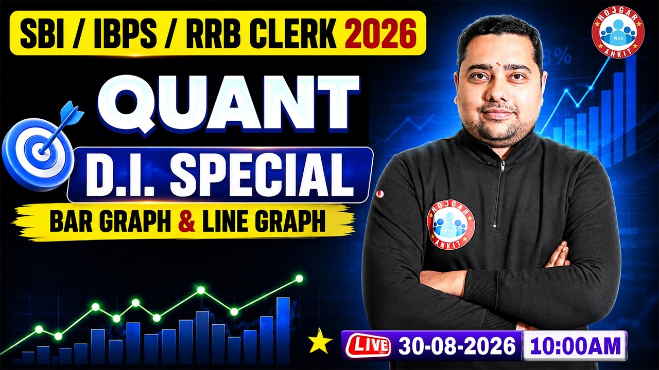 SBI/IBPS/RRB/Clerk Quant 2026 | Bar Graph & Line Graph DI | Quant DI Special By Shobhit Sir