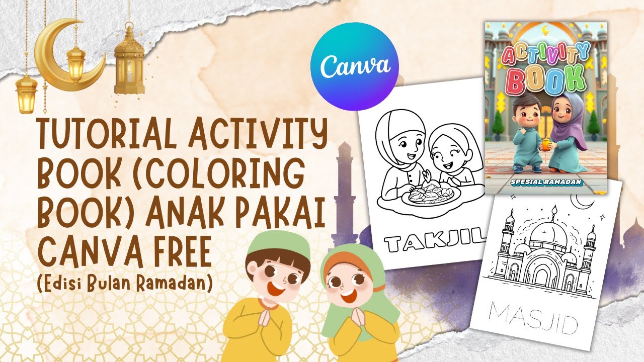 Bikin Buku Mewarnai (Coloring Book) Versi Ramadhan Pakai Canva FREE