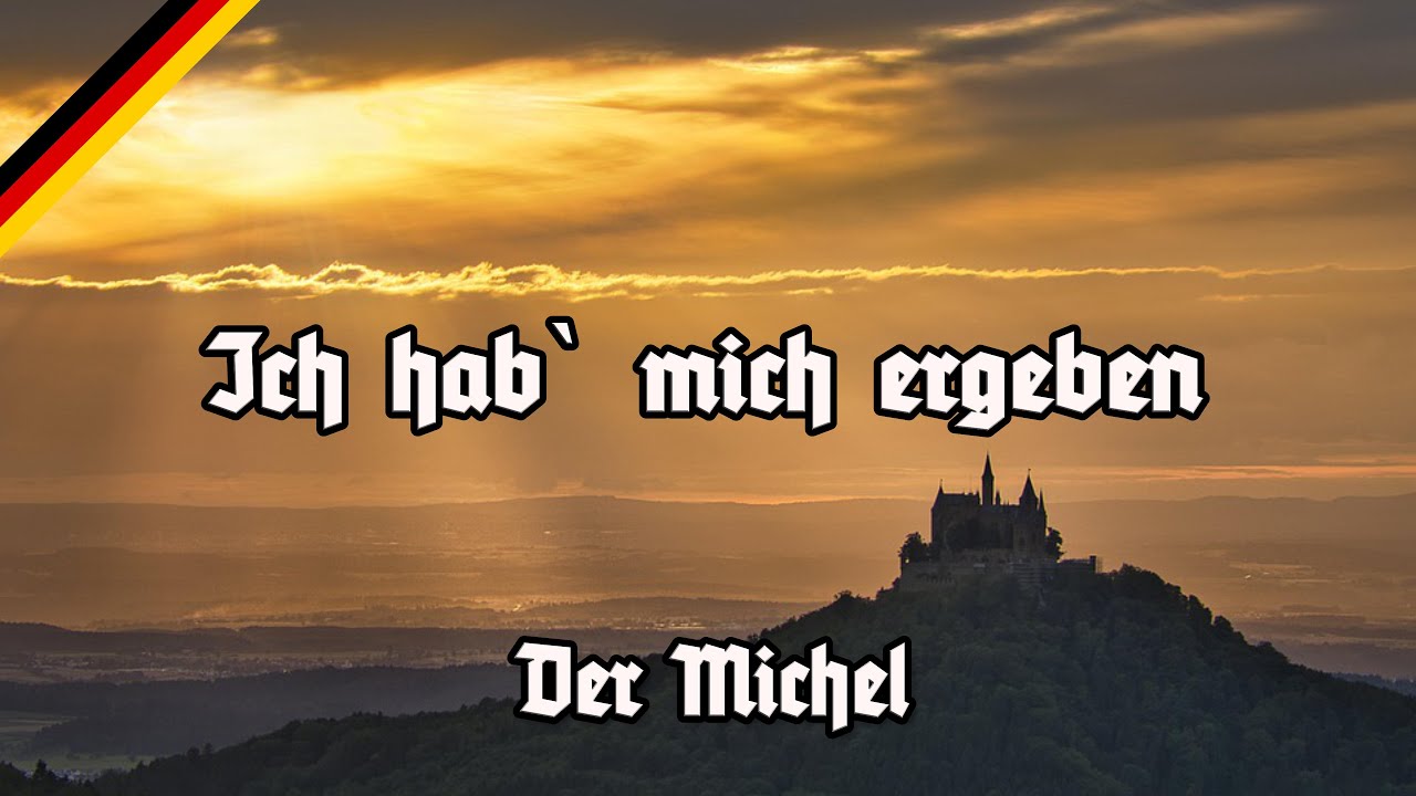 Ich hab mich ergeben - All Stanzas - German Anthem from 1949-1952 - Der Michel - Der Klaviarchist