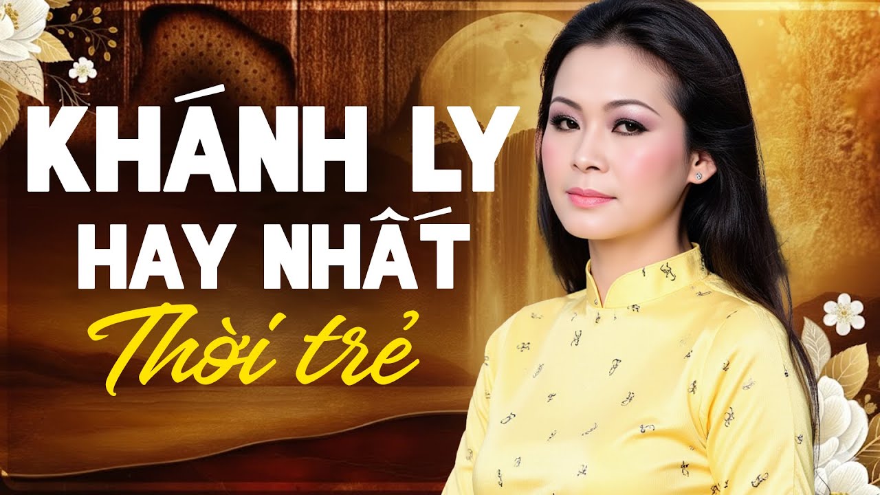 Nhạc Tình Ca Xưa KHÁNH LY Hay Nhất - Tình Khúc Phòng Trà Hải Ngoại Thập Niên 90 Không Quảng Cáo