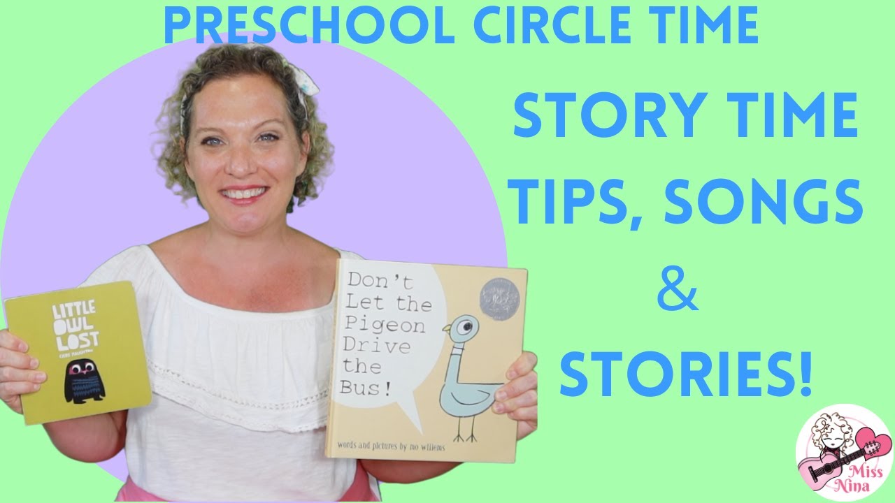 Preschool Circle Time | Story Time Tips, Songs and Stories | Don’t Let the Pigeon + Little Owl Lost