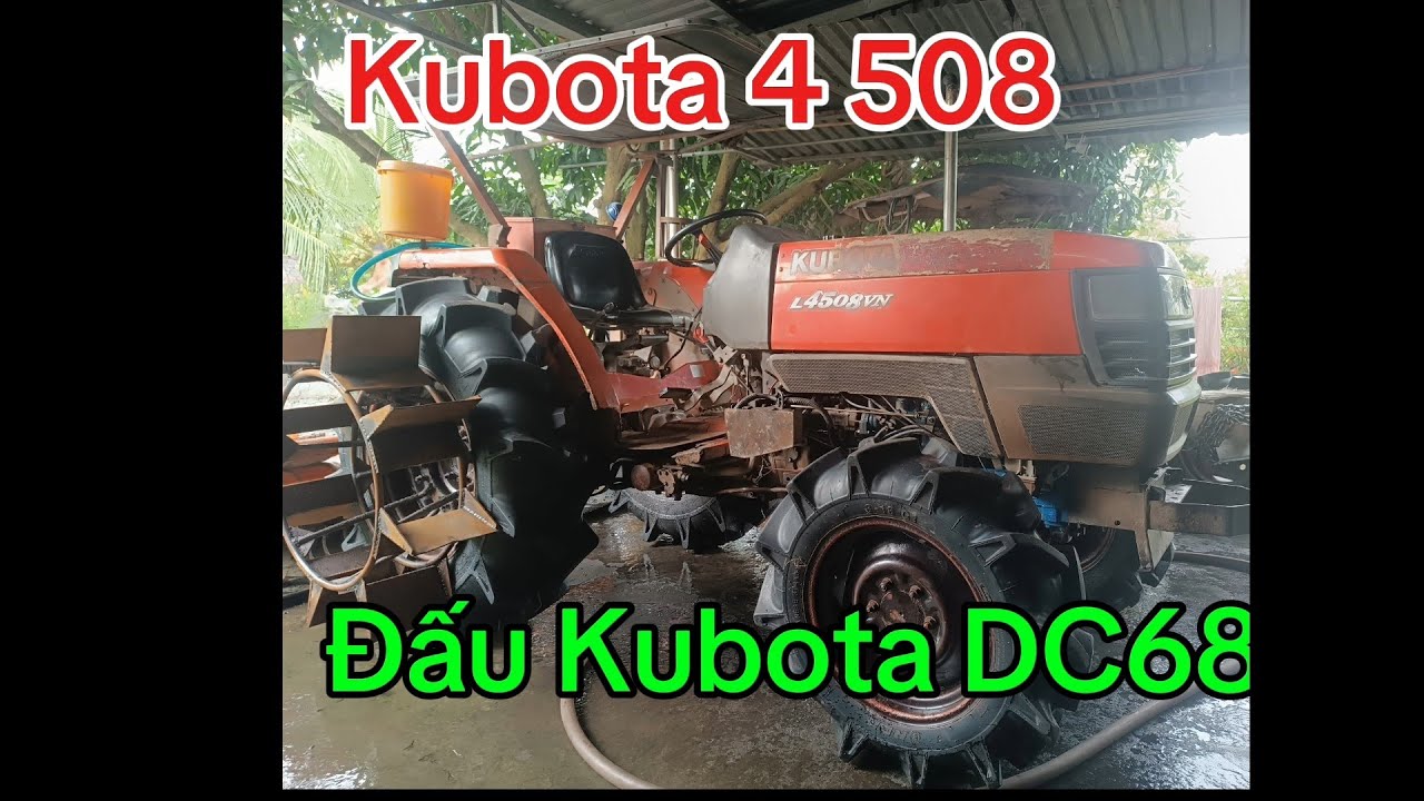 Động cơ Kubota DC68 ghép lên đuôi Kubota 4508 có dể hay không!