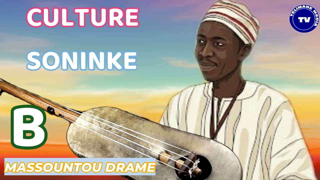 YL TV :MASSOUNTOU DRAME  (LHISTOIRE) -SONINKE) CULTURE SONINKE) (B) DIAWARALA (PARTIE 2)