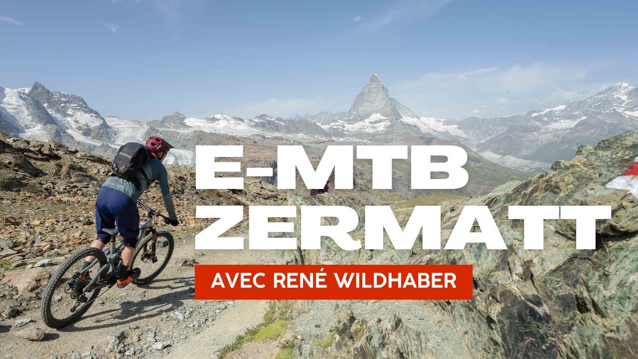 Je découvre les trails de Zermatt en VTTAE avec René Wildhaber