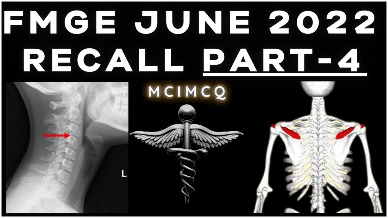 FMGE JUNE 2022 RECALL/ Part-4 / 41 MCQ's