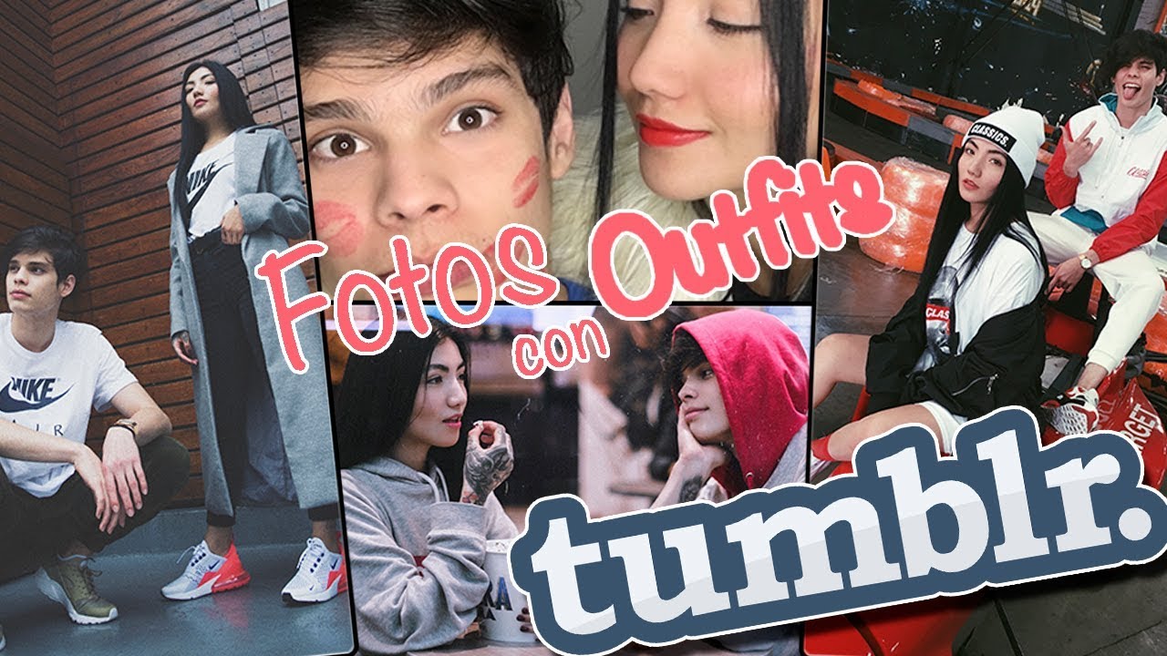 Creando Fotos TUMBLR De Parejas  | CON OUTFITS | JeanCarloLeon ft. Nicole Amado