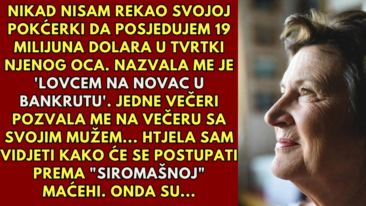Moja pokćerka me pokušala podkupiti - nije imala pojma tko sam zapravo.