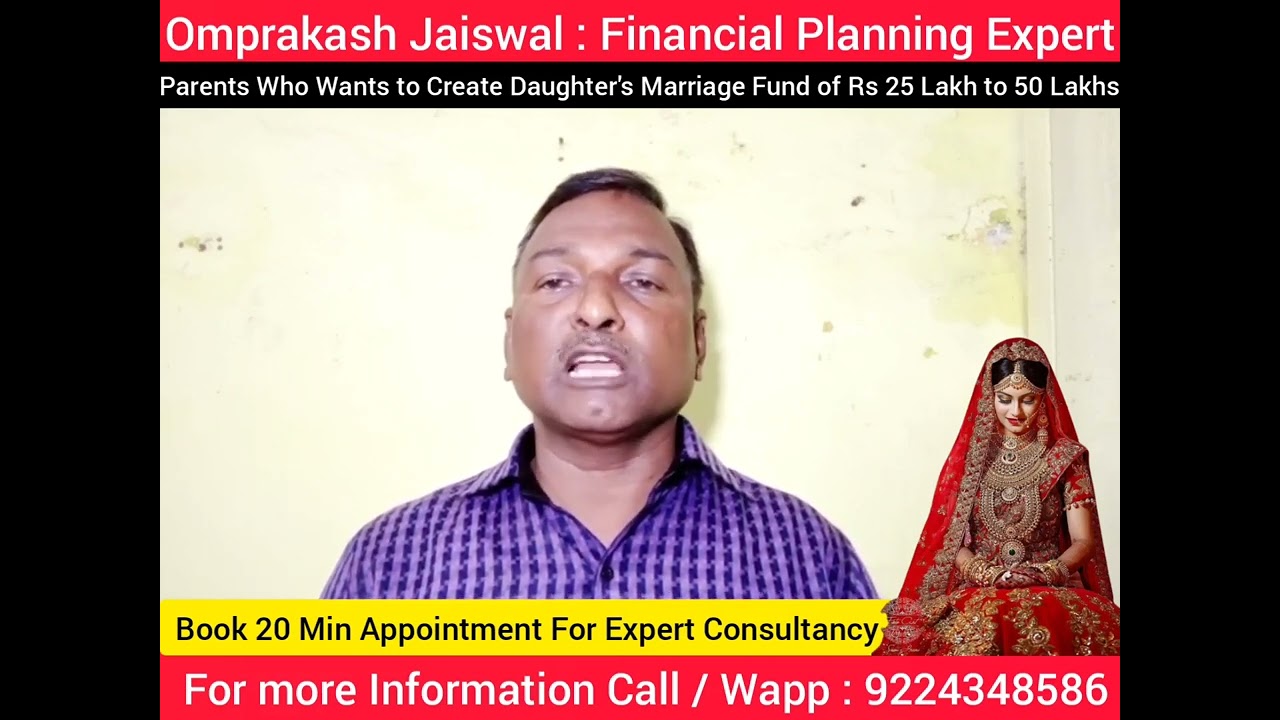 #daughtermarriagefund #childmarriage #financialplaning
