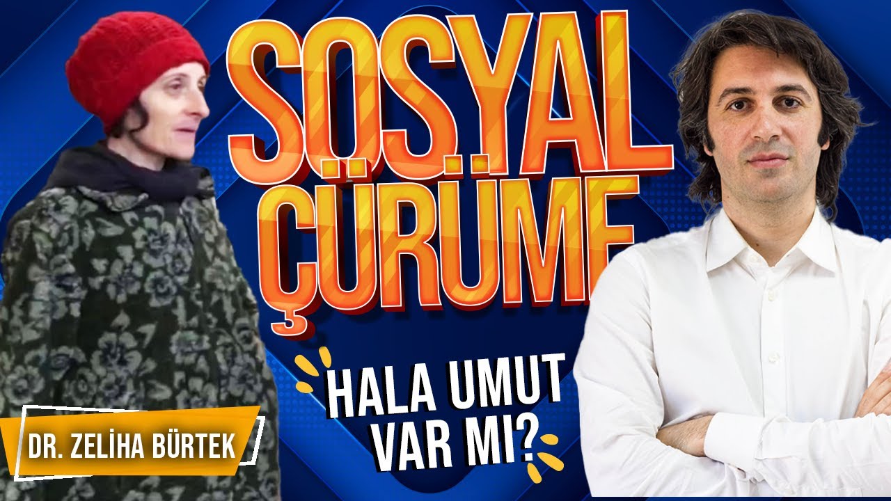 ÜLKEMİZDE SOSYAL ÇÜRÜME NE DURUMDA? | Hala Umut Var mı?