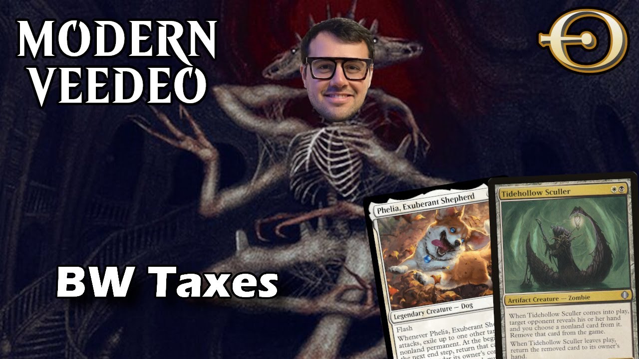 Phelia is nuts in this deck! BW Taxes is so cool! | Modern | MTGO