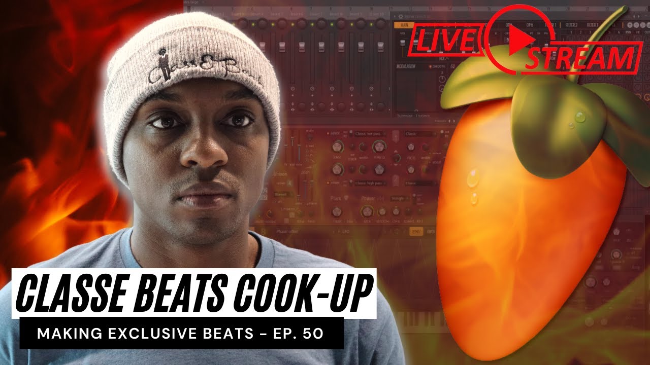 ​ @ClassE Beats  Cook-Up | Making Exclusive Type Beats Live [Ep. 50]