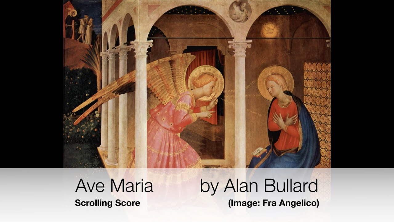 Alan Bullard: Ave Maria