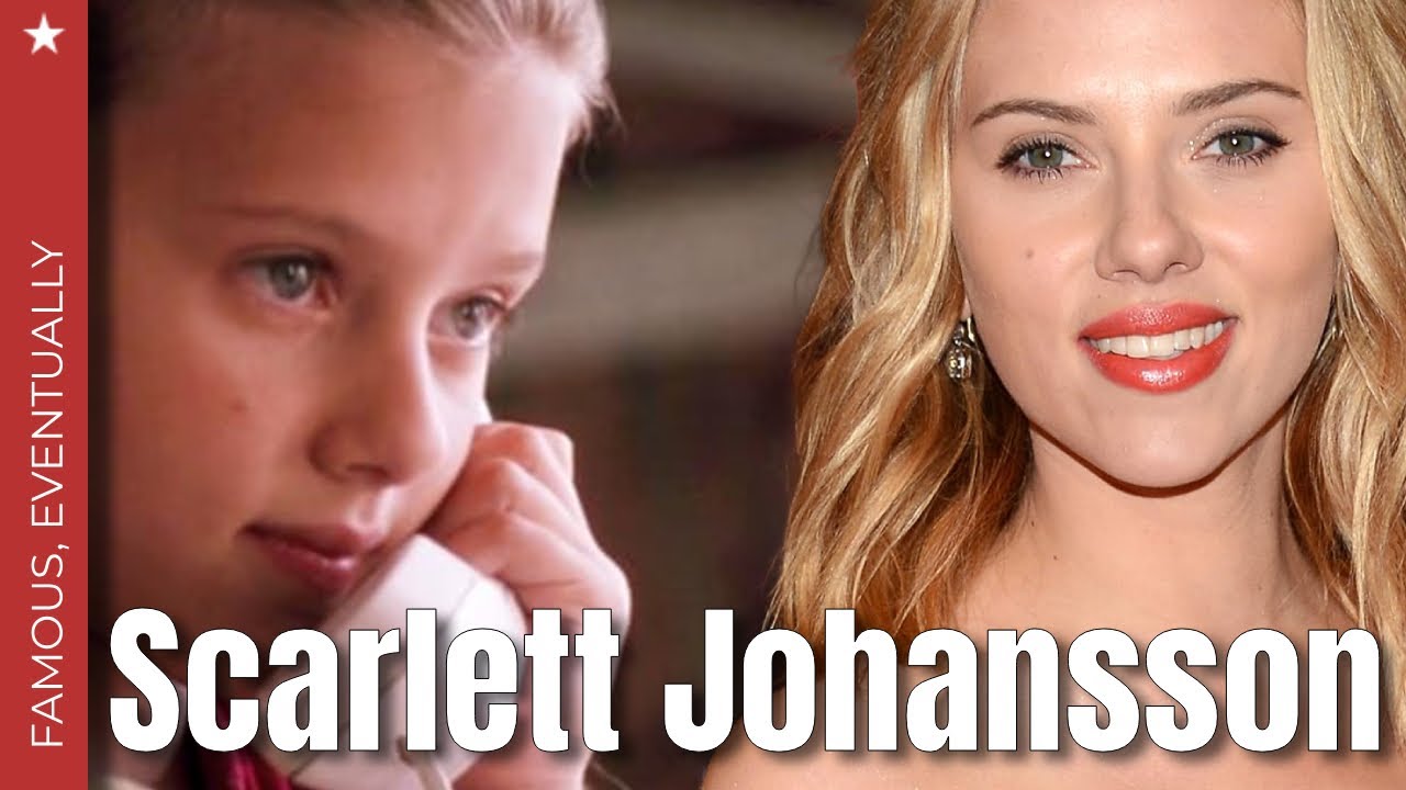 Scarlett Johansson: The 11-Year Journey to Stardom | Famous, Eventually