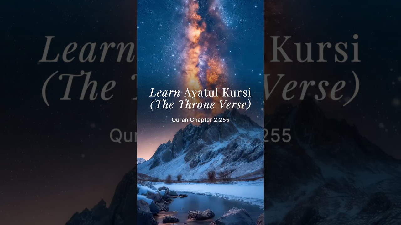 Quran Ayatul Kursi (The Throne Verse) |  Learn Quran Surah Al-Baqarah 2 verse 255 | Quran 2:255