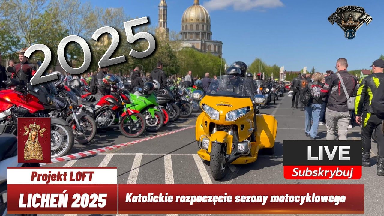 LICHEŃ ZLOT-Katolickie otwarcie sezonu motocyklowego 2025 #projektloft #zloty #news #informacje