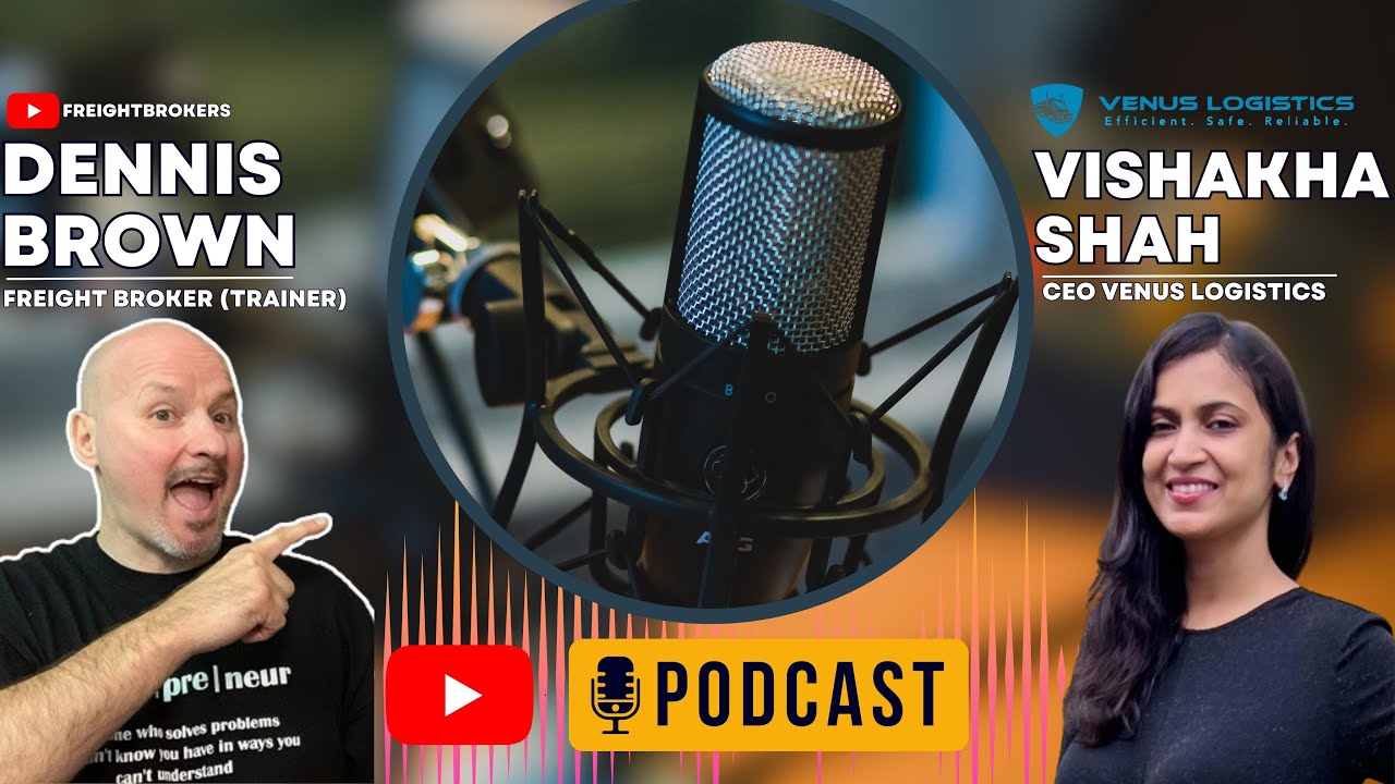 My first ever Podcast with Mr. Dennis Brown (Female Freight Broker & CEO of Venus Logistics)