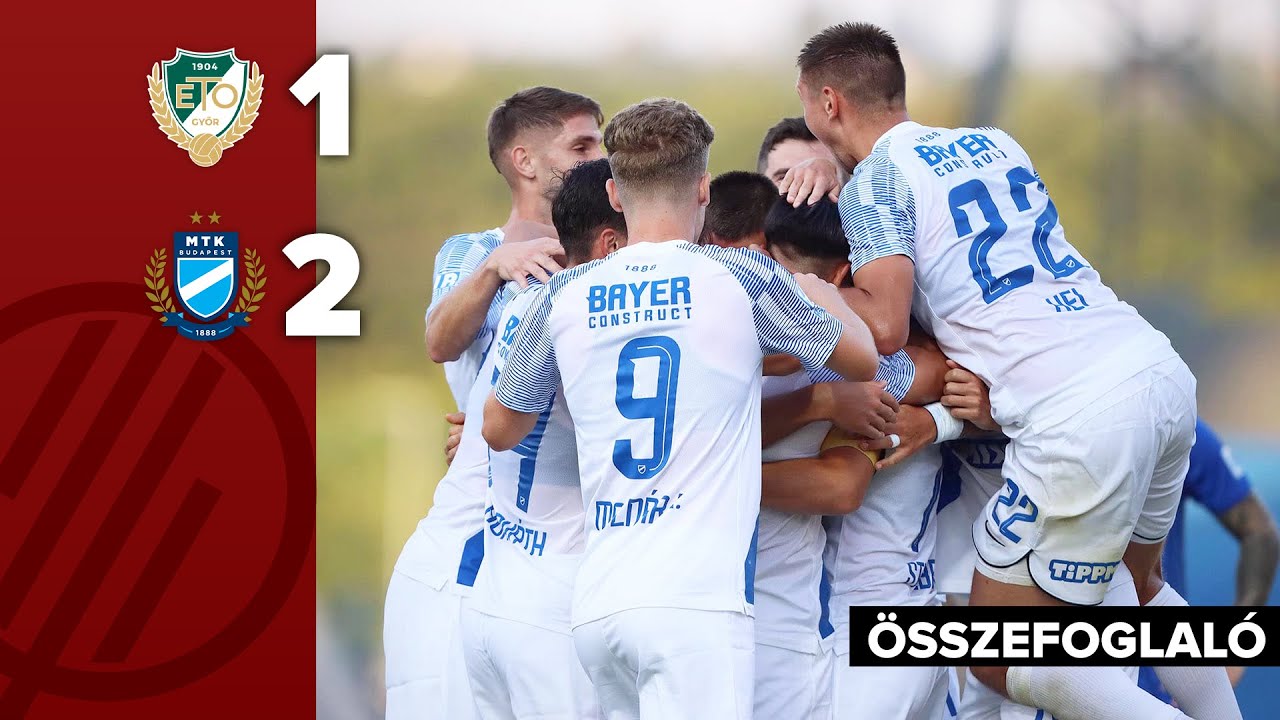 NB I: Győr–MTK Budapest 1–2 | összefoglaló