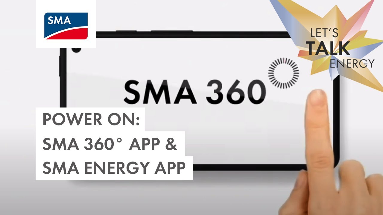 SMA POWER ON Event: SMA 360° App & SMA Energy App