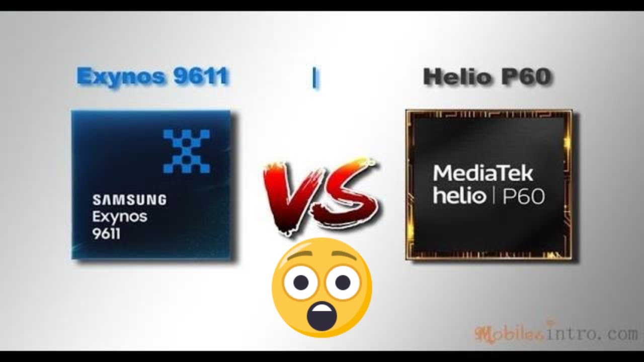 Samsung Exynos 9611 vs Helio P60 Comparison