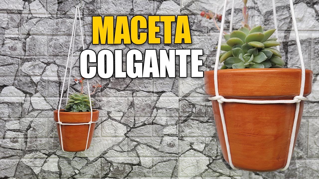 Como hacer una MACETA COLGANTE paso a paso