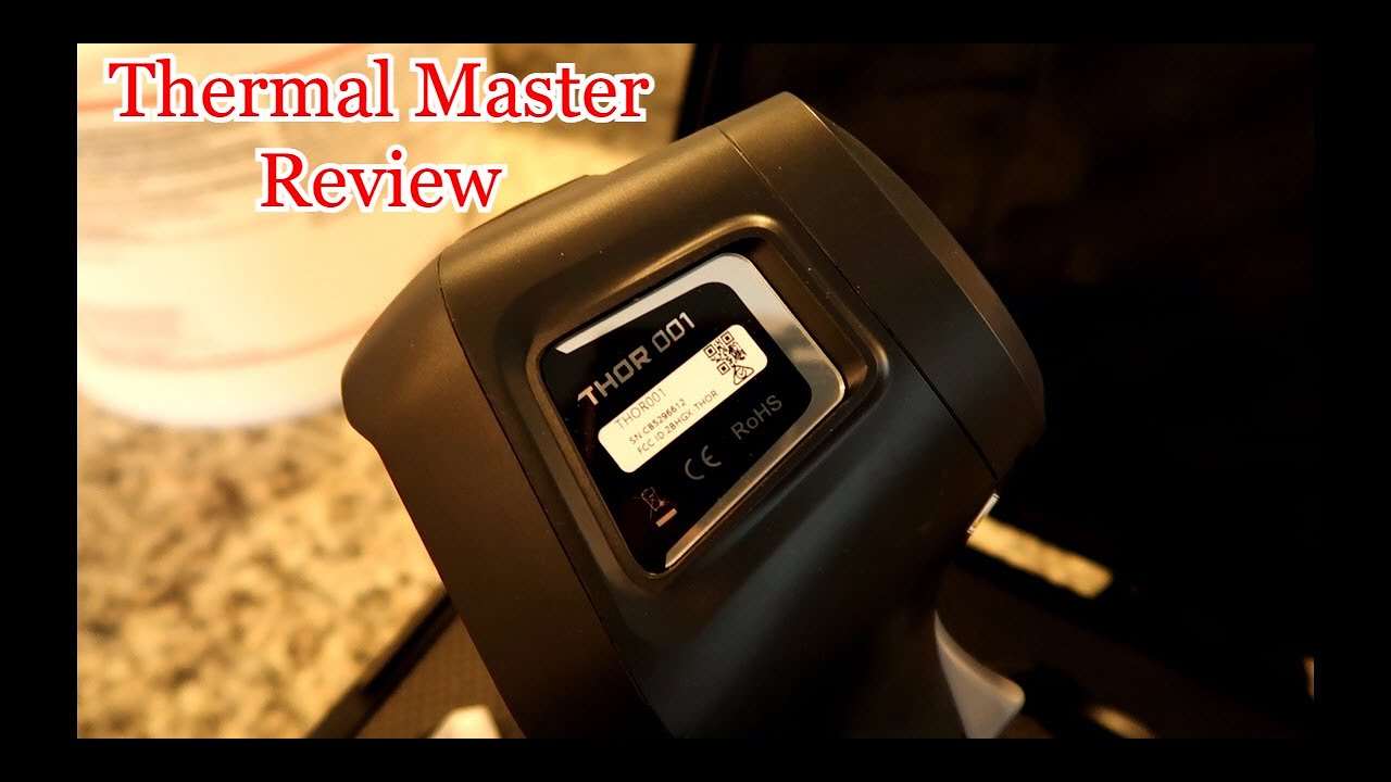 Thor 001 Thermal Master Review