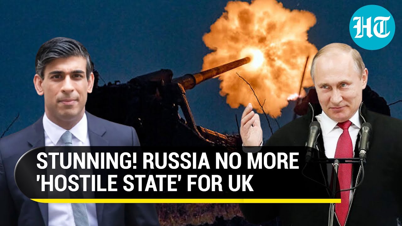 Sensational Shift In UK's Policy; British Officials Banned From Calling Russia 'Hostile State'