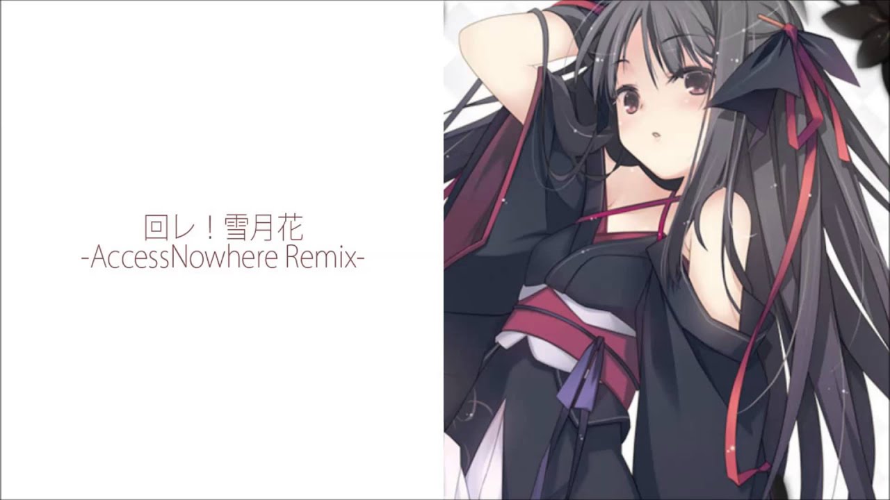 【機巧少女は傷つかない】回レ!雪月花-AccessNowhere Remix-【REMIX】