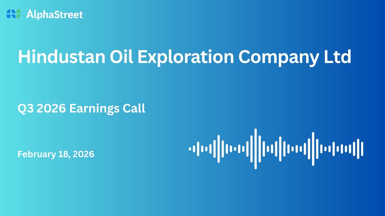 Hindustan Oil Exploration Company Limited Q3 FY2025-26 Earnings Conference Call