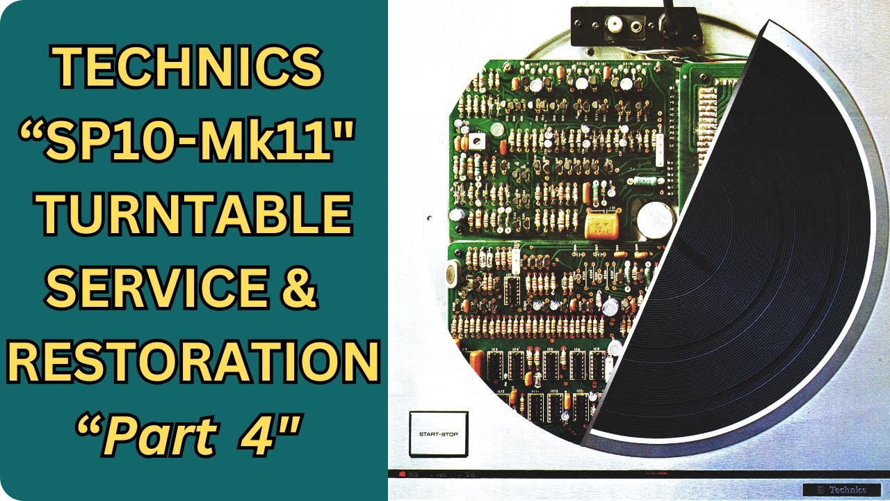 Serwis/Renowacja Technics SP10 Mk2 &ndash; część 4