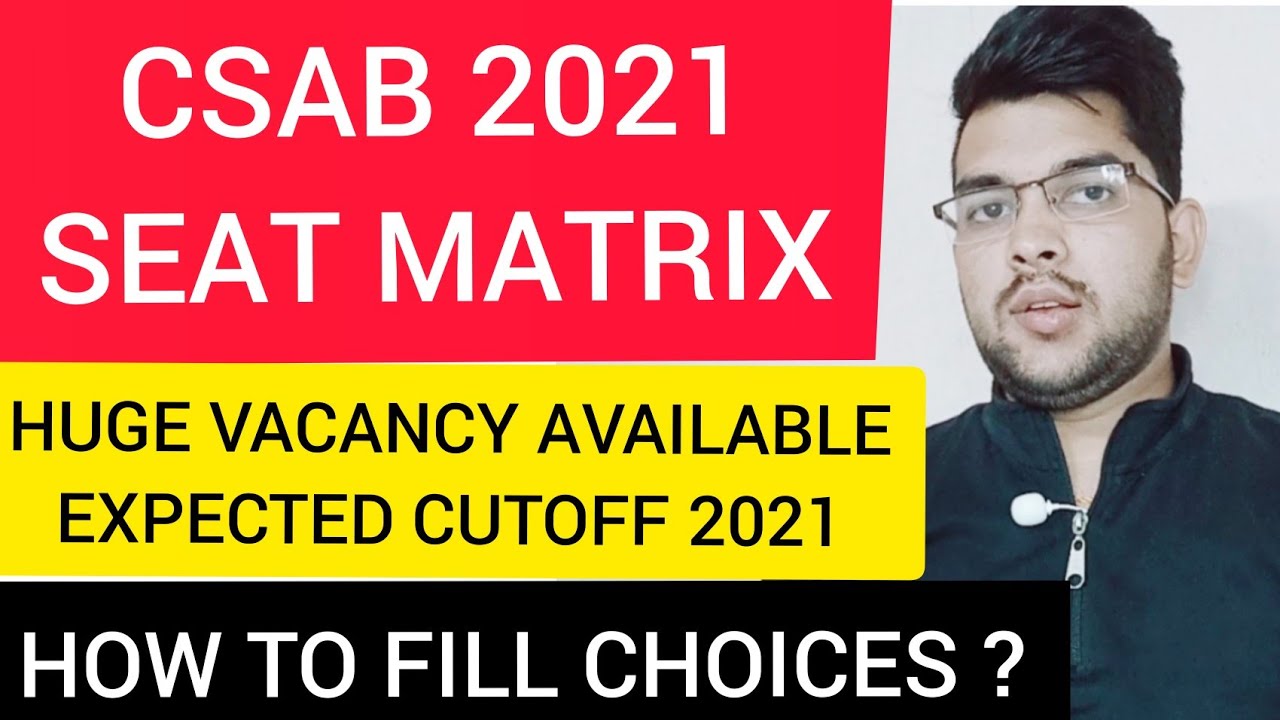CSAB Counseling Update  | Seat matrix | Csab vacancy list #Cutoff #CSAB #vacancy #Counselling #JEE