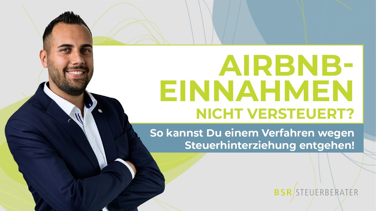Steuerhinterziehung mit Airbnb? DAS müssen Vermieter jetzt wissen – sonst droht ein Strafverfahren!