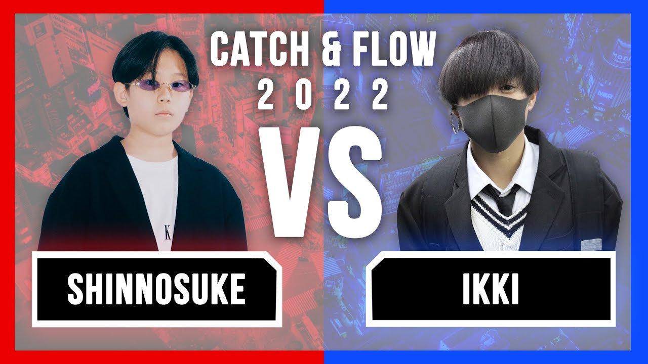 Shinnosuke Togo vs Ikki CATCH & FLOW 2022