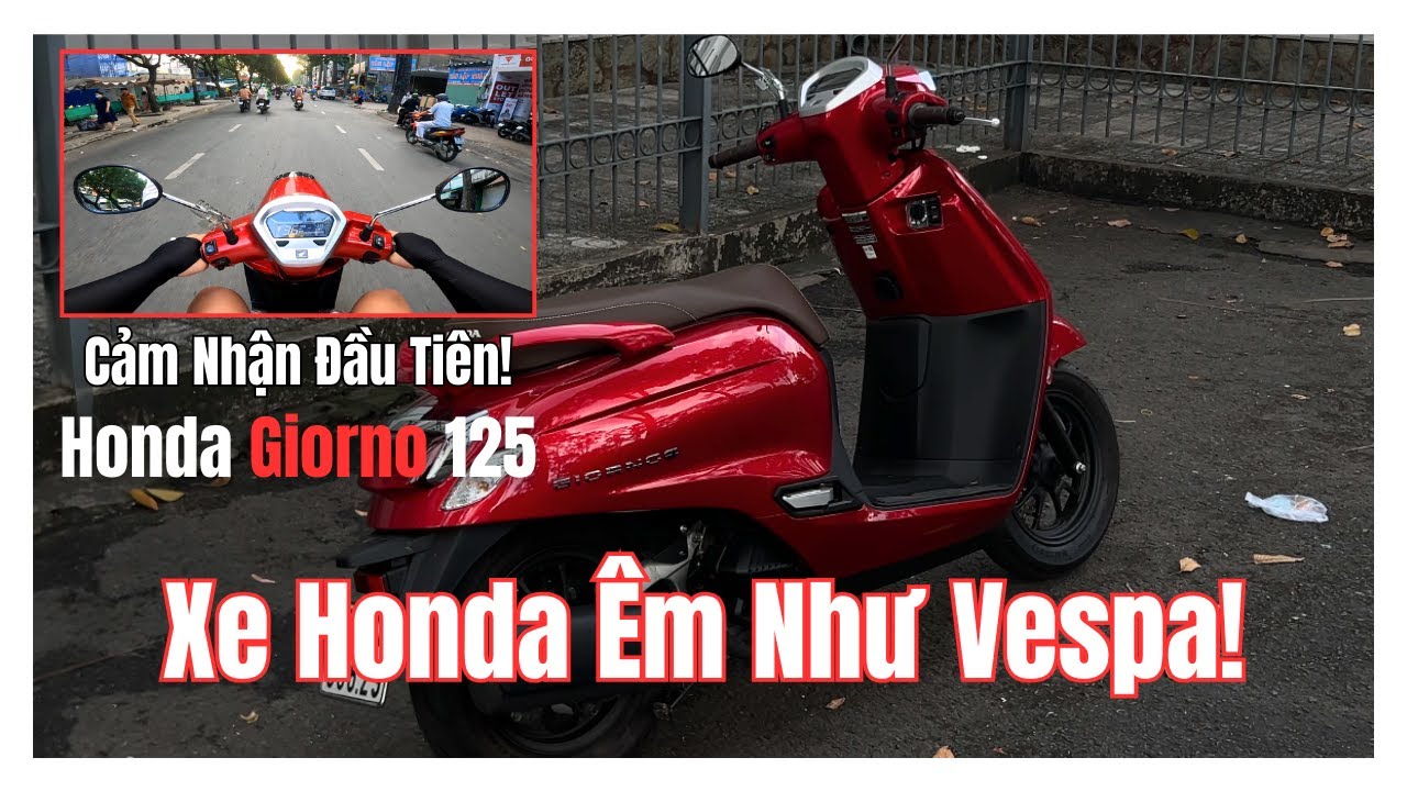 Xe Honda Giorno Êm Như Vespa! | Cảm Nhận Honda Giorno 125 2024 | Motorvlog 50