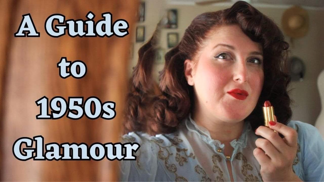 How to be Glamorous Every Day || a Simple Guide to 1950s Glamour