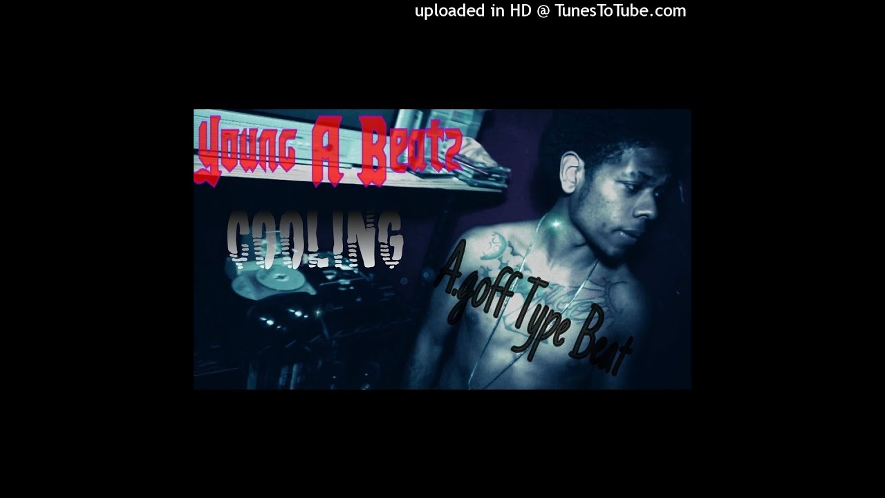 *Banger* Agoff Type Beat 2017 - Cooling ( Prod By Young-A Beatz ) Caustic 3.2 trap beat