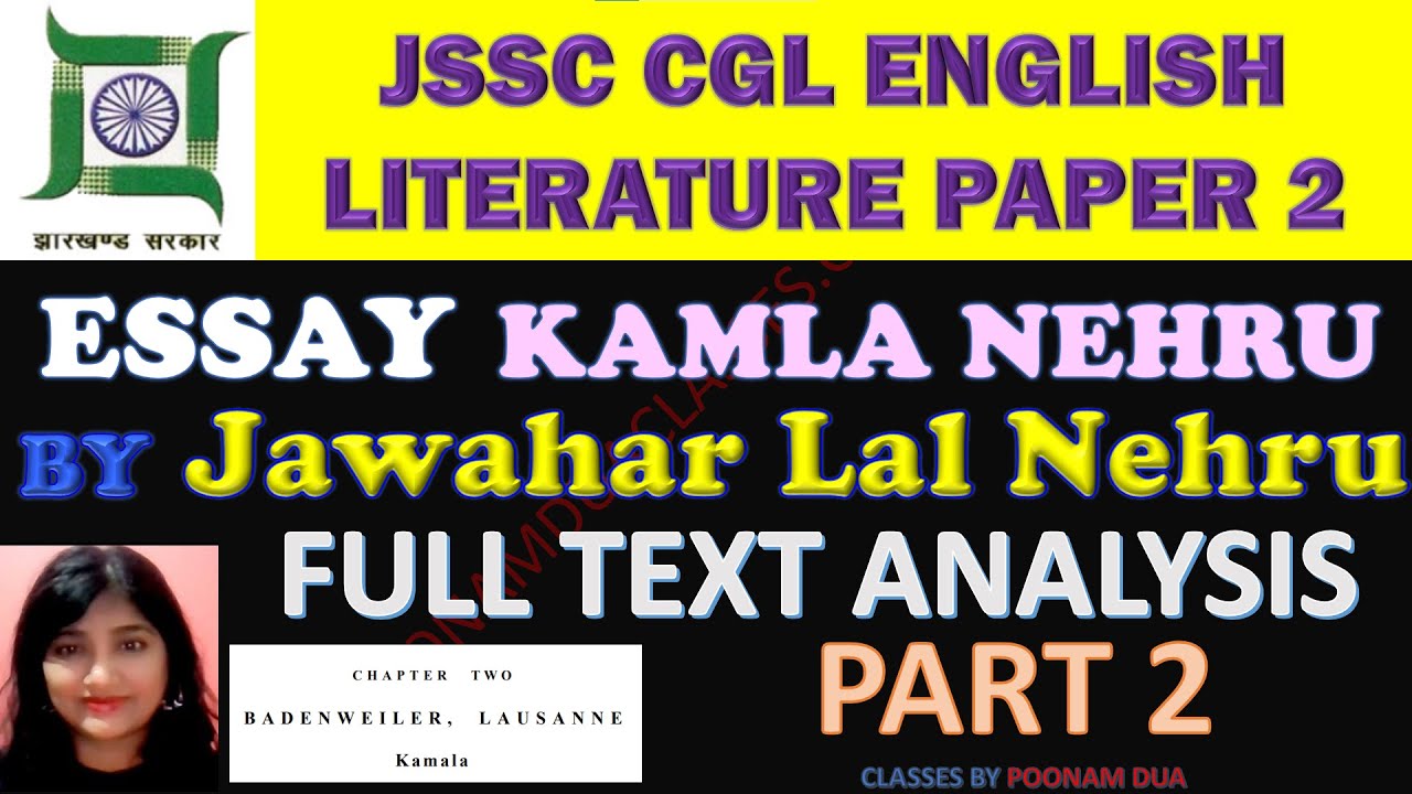 JSSC CGL ESSAY Kamla Nehru by Jawahar Lal Nehru Discovery of India English literature PART 2 Paper 2