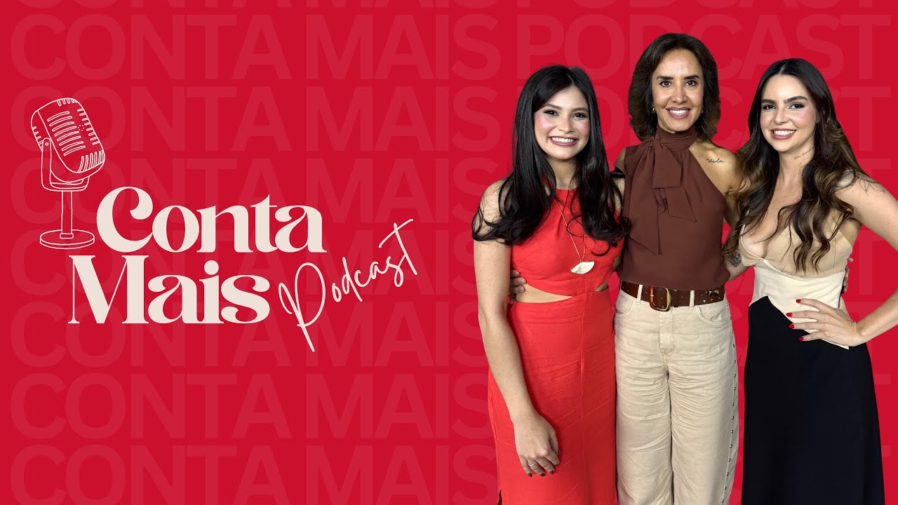 EP 02 Conta Mais Podcast | MAR&Iacute;LIA G&Oacute;ES