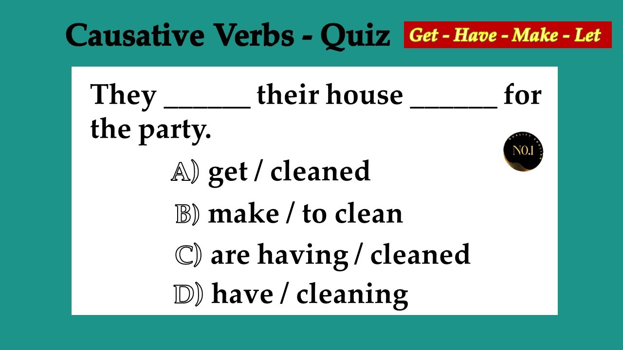Causative verbs Quiz | English Grammar test | 20 +  Questions | No.1 Quality English