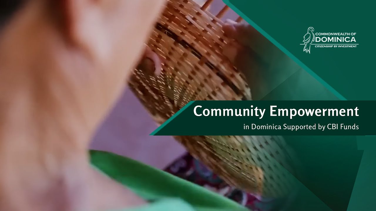 Dominica CBI Funds - Community Empowerment