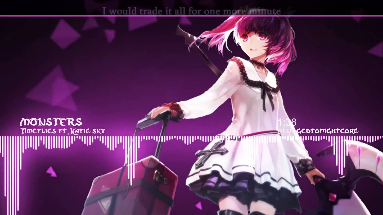 [Nightcore] Monsters