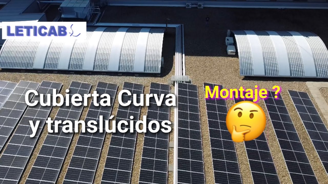 😲CUBIERTA CURVA Y TRANSLÚCIDOS⁉️