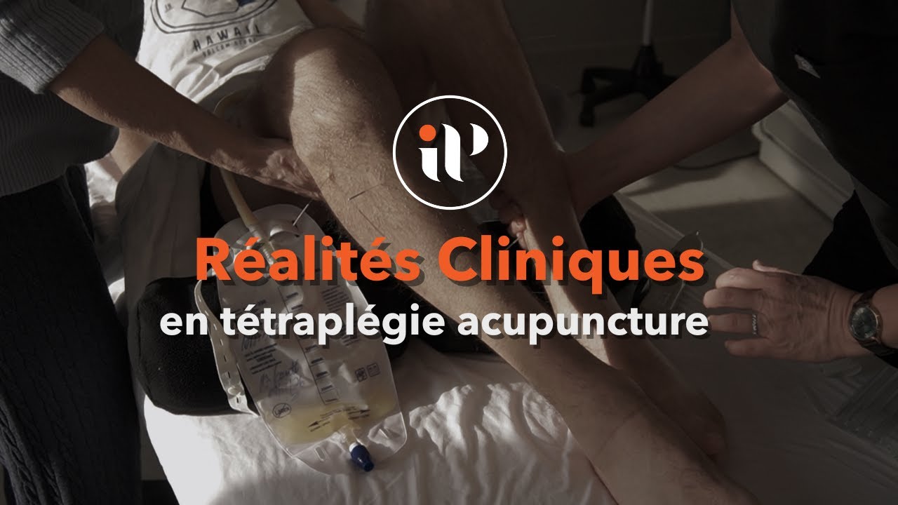 Réalités cliniques en tétraplégie – Acupuncture