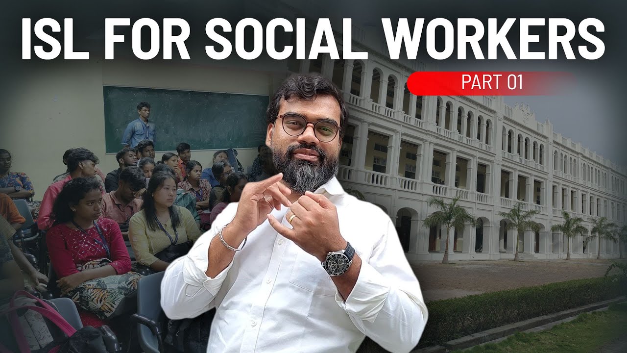Bridge the Gap: Indian Sign Language Basics for Future Social Workers | #deaftalks #isl