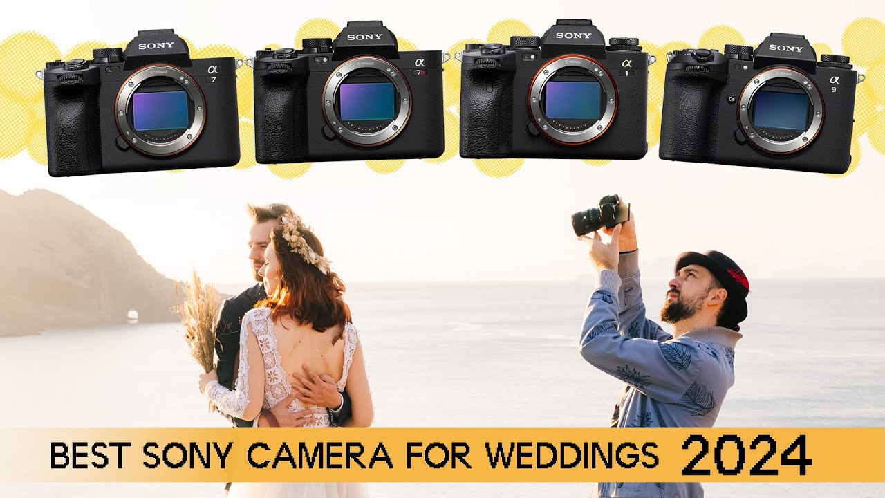 Лучшая камера Sony для свадебной фотографии в 2024 году: A9 III, A1, A7R V и A7 IV