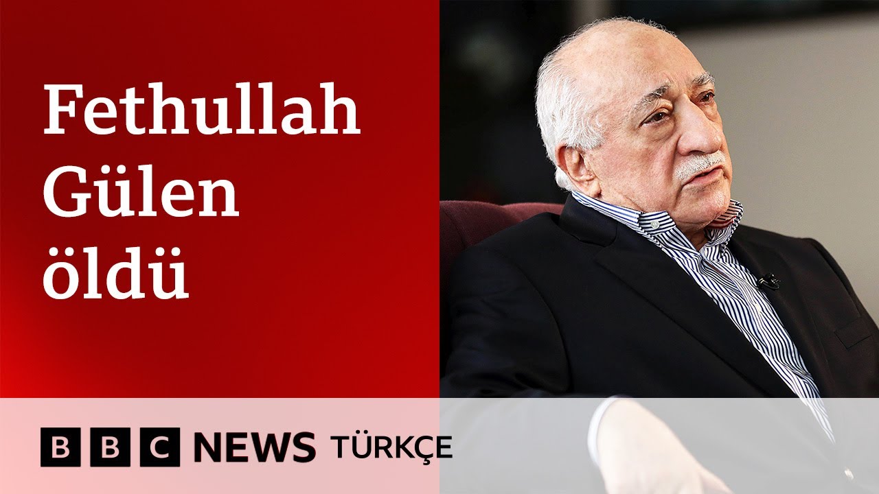 Fethullah Gülen kimdi?