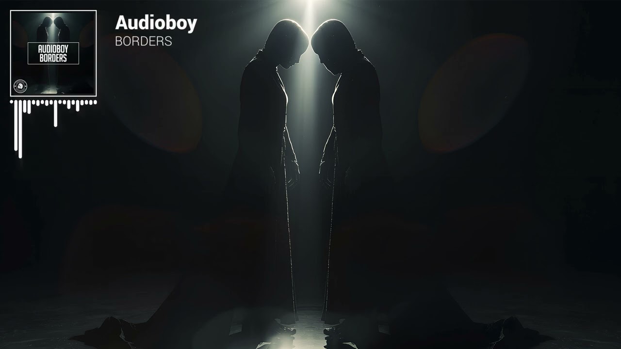 Audioboy - Borders [Official Visualizer]
