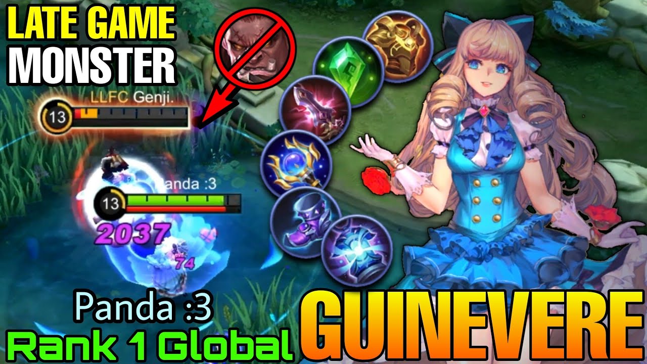 Late Game Monster Guinevere The Fleur De Bleau! - Top 1 Global Guinevere by Panda :3 - Mobile Legend
